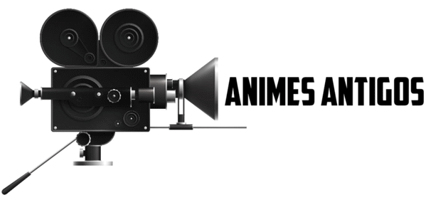 Reviva os Clássicos dos Animes Antigos
